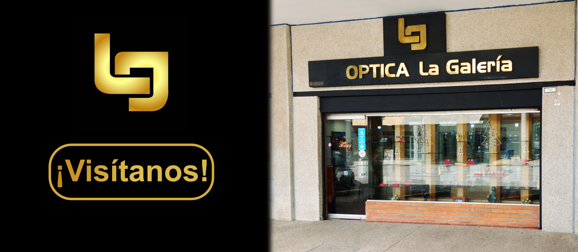 Óptica La Galeria